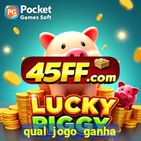 qual jogo ganha dinheiro de verdade sem depositar